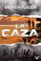 [The Hunt 01] • La Caza